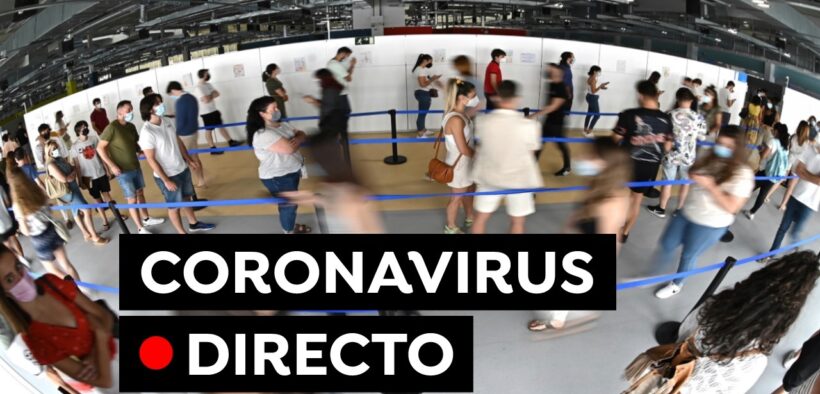 Coronavirus España: Restricciones, vacuna covid y nuevos casos hoy, en directo